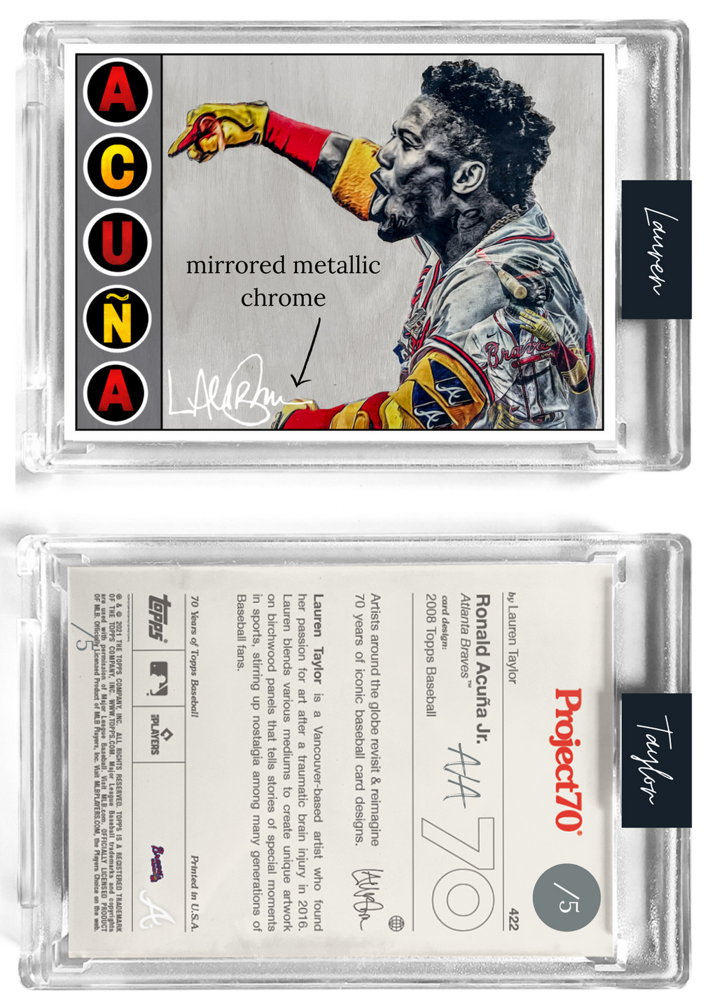/5 Silver Chrome Artist Signature - Topps Project 70 130pt card #422 by Lauren Taylor - Ronald Acuña Jr.