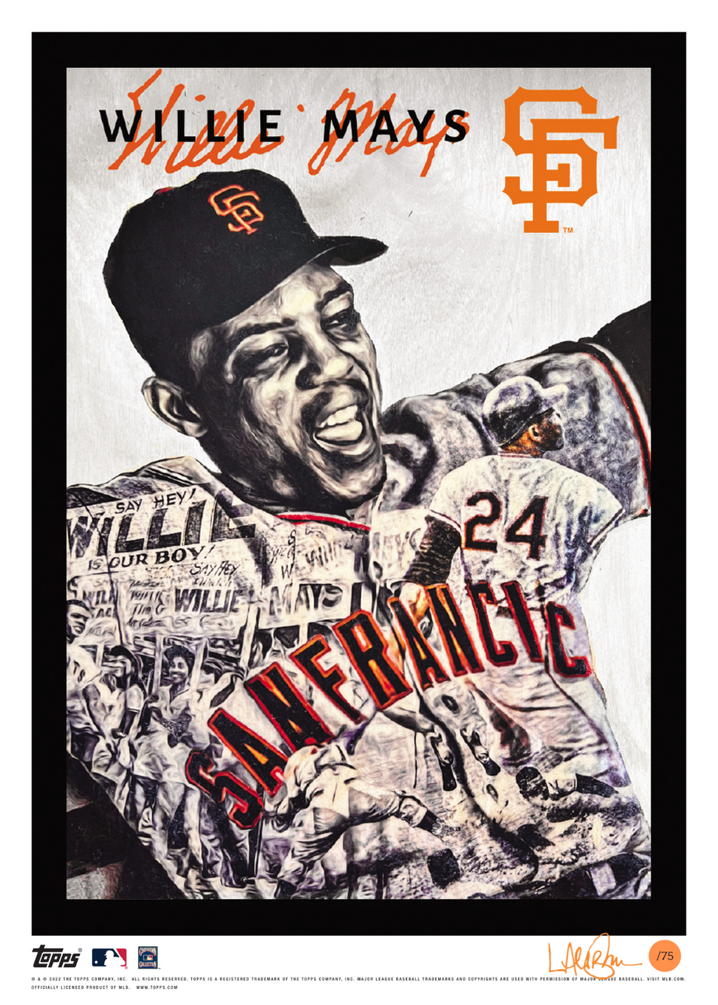 /75 Orange Artist Signature - Topps Wall Art (10x14) of card #741 by Lauren Taylor - Willie Mays