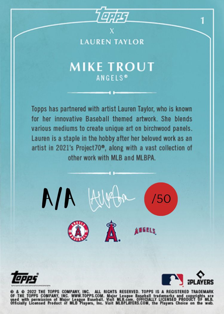 Lauren Taylor x Topps - RED Artist Autographed /50 - Mike Trout Base Card
