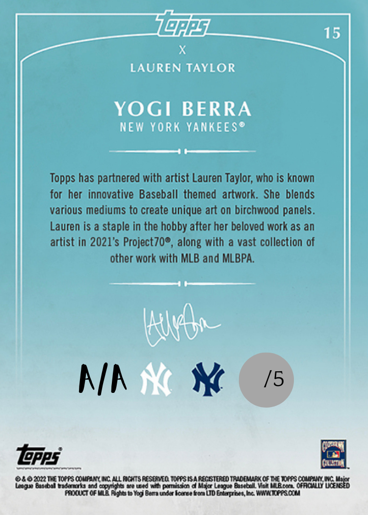 Lauren Taylor x Topps - SILVER CHROME Artist Autographed /5 - Yogi Berra Base Card