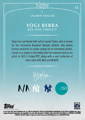 Lauren Taylor x Topps - TEAL Artist Autographed /50 - Yogi Berra Base Card