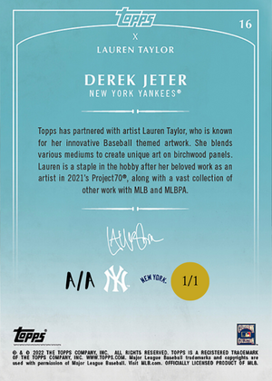 Lauren Taylor x Topps  - GOLD METALLIC Artist Autographed /1 - Derek Jeter Base Card