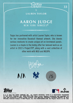 Lauren Taylor x Topps - SILVER CHROME Artist Autographed /5 - Aaron Judge Base Card