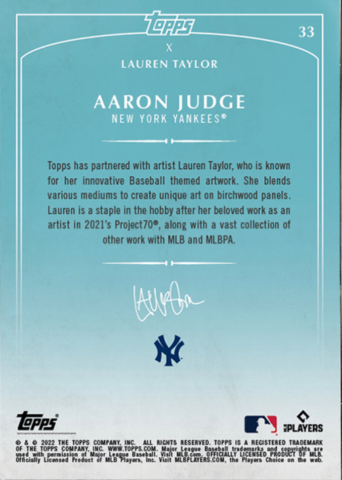 Lauren Taylor x Topps - Artist Autographed Aaron Judge Base Card