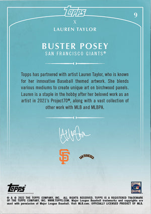 Topps X Lauren Taylor – Buster Posey Card 9 - ARTIST PROOF #'d to 20