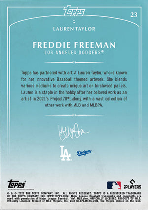 Lauren Taylor x Topps - Artist Autographed Freddie Freeman Base Card