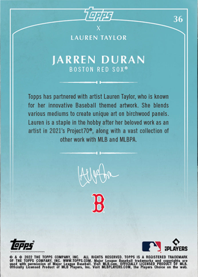 Lauren Taylor x Topps - Artist Autographed Jarren Duran RC Base Card