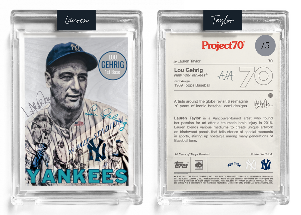 /5 Silver Artist Signature - Topps Project 70 130pt card #70 by Lauren Taylor - Lou Gehrig