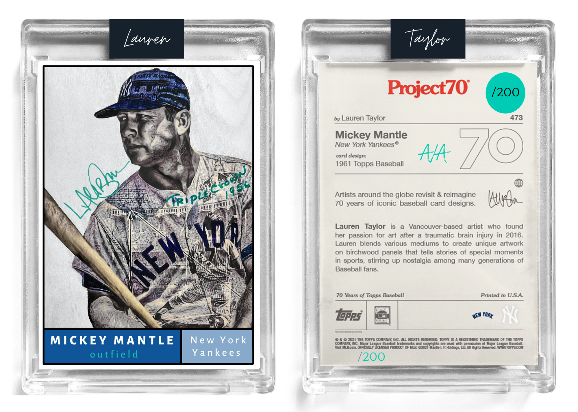 /200 Teal Artist Signature - Topps Project 70 130pt card #473 by Lauren Taylor - Mickey Mantle