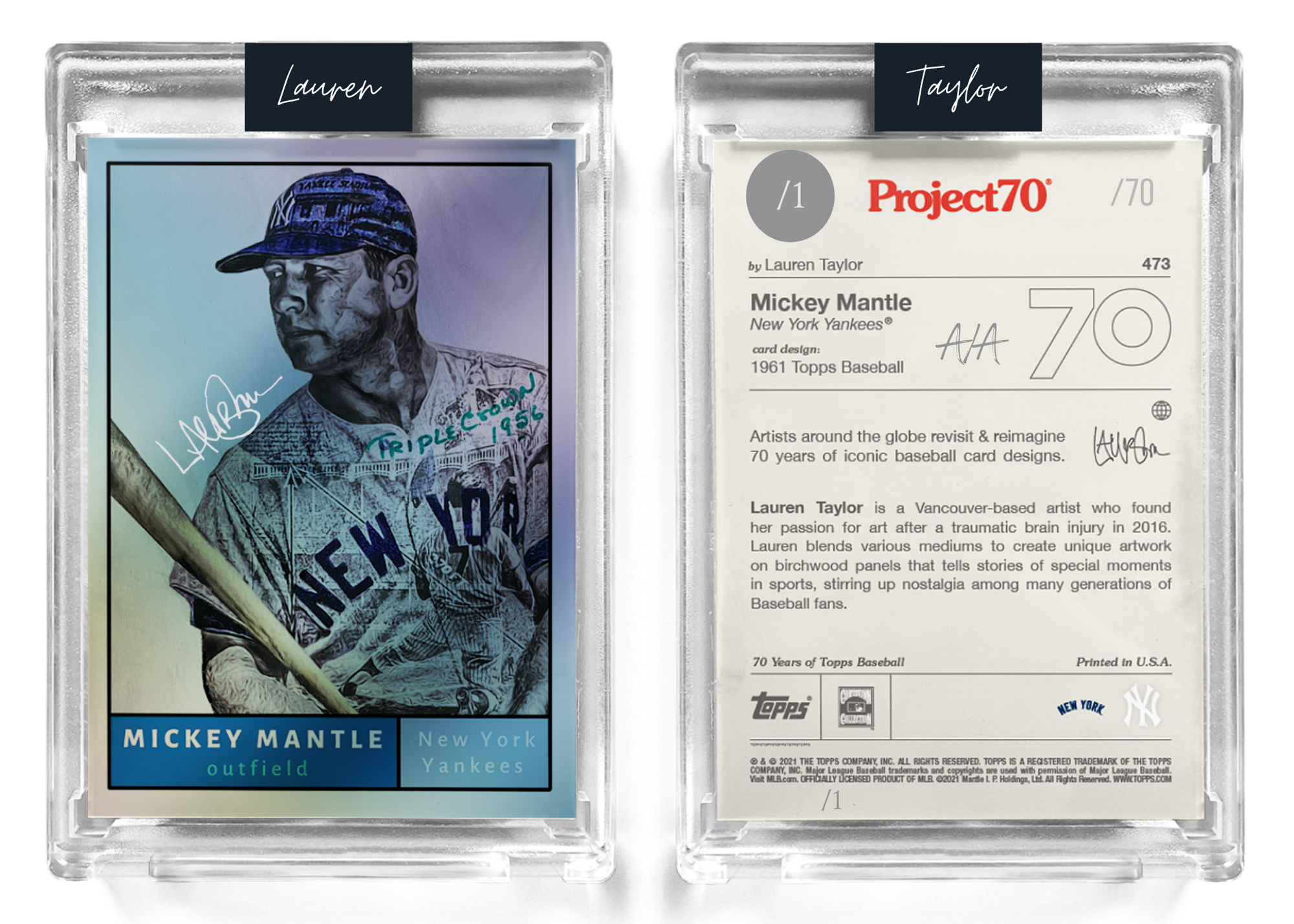 1/1 Chrome Metallic Artist Signature - Foil Variant 130pt Card  - Topps Project 70 130pt card #473 by Lauren Taylor - Mickey Mantle