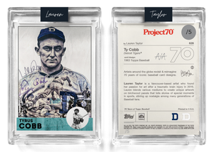 /5 Silver Metallic Artist Signature - Topps Project 70 130pt card #628 by Lauren Taylor - Tyrus Cobb