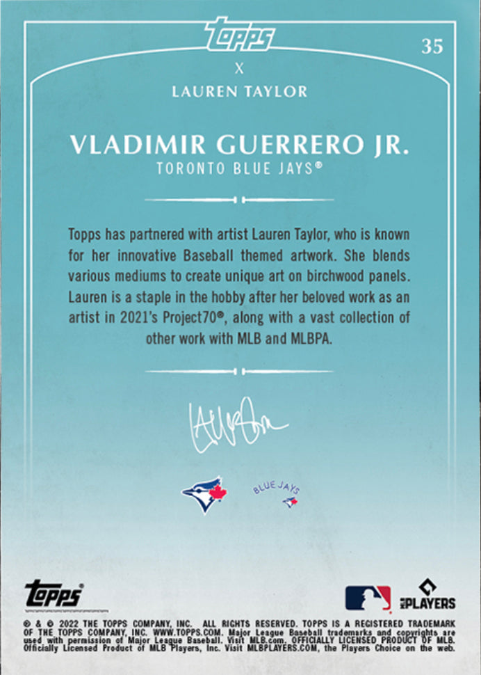 Lauren Taylor x Topps - Artist Autographed Vladimir Guerrero Jr. Base Card